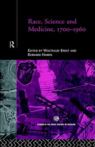 【预售】Race, Science and Medicine, 1700-1960
