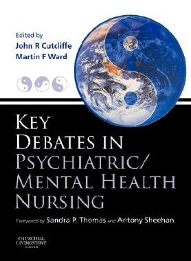 【预售】Key Debates in Psychiatric/Mental Health Nursing