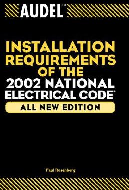 【预售】Audel Installation Requirements Of The 2002 National