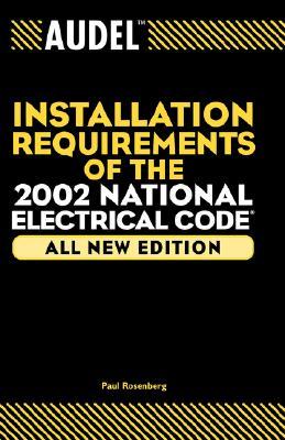 【预售】Audel Installation Requirements Of The 2002 National