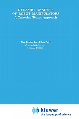 【预售】Dynamic Analysis of Robot Manipulators: A Cartesian
