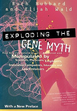 【预售】Exploding the Gene Myth: How Genetic Information Is