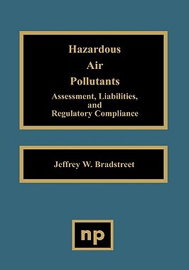 【预售】Hazardous Air Pollutants: Assessment, Liabilities