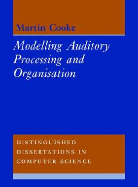 【预售】Modelling Auditory Processing and Organisation