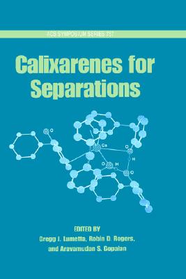 【预售】Calixarenes for Separations
