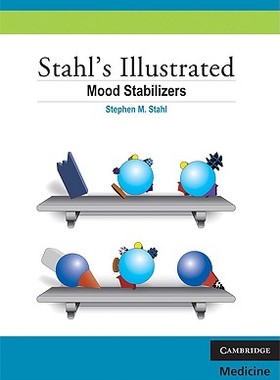 【预售】Stahl's Illustrated Mood Stabilizers