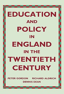 【预售】Education and Policy in England in the Twentieth