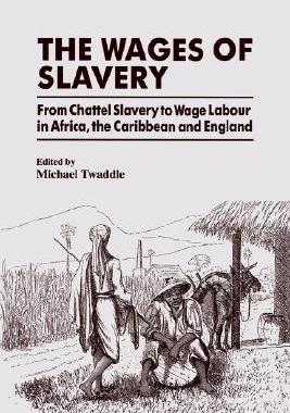 【预售】The Wages of Slavery: From Chattel Slavery to Wage