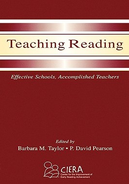 【预售】Teaching Reading: Effective Schools, Accomplished