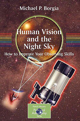 【预售】Human Vision and the Night Sky: How to Improve Your