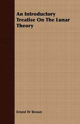 【预售】An Introductory Treatise on the Lunar Theory