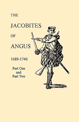 【预售】The Jacobites of Angus 1689-1746