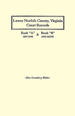 【预售】Lower Norfolk County, Virginia Court Records: Book