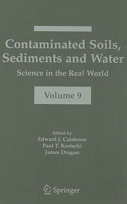 【预售】Contaminated Soils, Sediments and Water: Science in