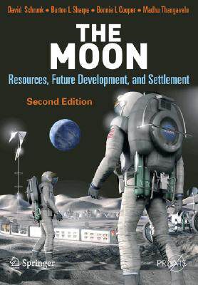 【预售】The Moon: Resources, Future Development, and