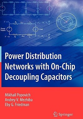 【预售】Power Distribution Networks with On-Chip Decoupling
