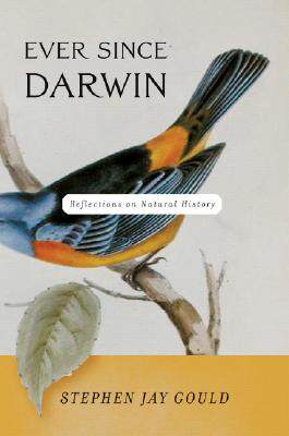 【预售】Ever Since Darwin: Reflections on Natural History