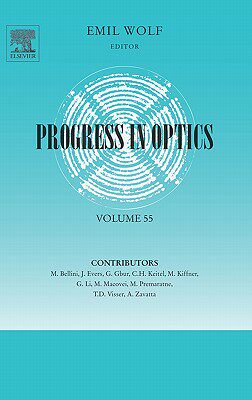 【预售】Progress in Optics, Volume 55