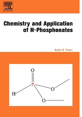 【预售】Chemistry and Application of H-Phosphonates