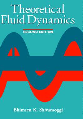 【预售】Theoretical Fluid Dynamics, 2Nd Edition