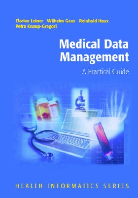 【预售】Medical Data Management: A Practical Guide