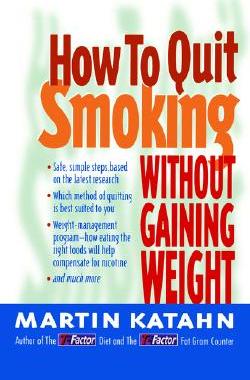 【预售】How to Quit Smoking: Without Gaining Weight
