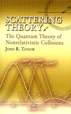 预订 Scattering Theory: The Quantum Theory of