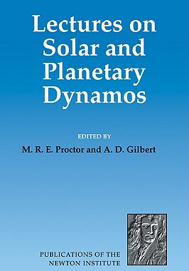 【预售】Lectures on Solar and Planetary Dynamos