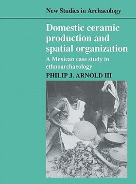 【预售】Domestic Ceramic Production and Spatial