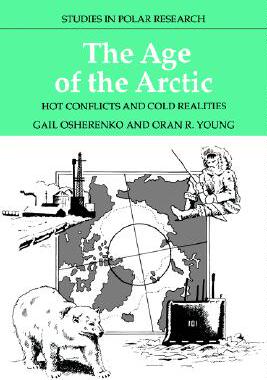 【预售】The Age of the Arctic: Hot Conflicts and Cold