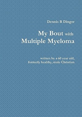 【预售】My Bout with Multiple Myeloma