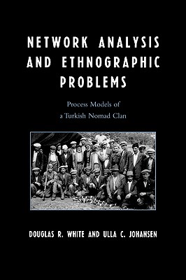 【预售】Network Analysis and Ethnographic Problems: Process 书籍/杂志/报纸 原版其它 原图主图