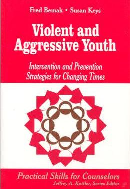 【预售】Violent and Aggressive Youth: Intervention and