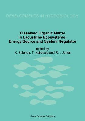 【预售】Dissolved Organic Matter in Lacustrine Ecosystems: