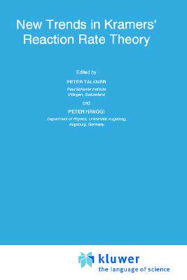 【预售】New Trends in Kramers' Reaction Rate Theory