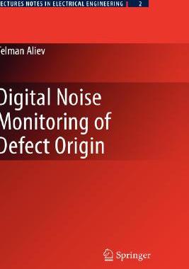 【预售】Digital Noise Monitoring of Defect Origin