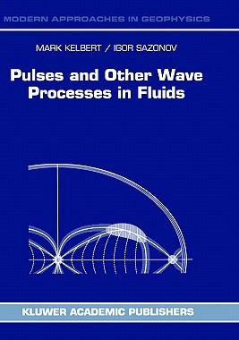 【预售】Pulses and Other Wave Processes in Fluids: An