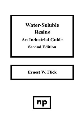 【预售】Water-Soluble Resins, 2nd Edition: An Industrial