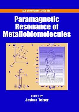 【预售】Paramagnetic Resonance of Metallobiomolecules