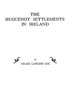 【预售】Huguenot Settlements in Ireland
