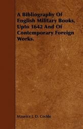 【预售】A Bibliography of English Military Books, Upto 1642