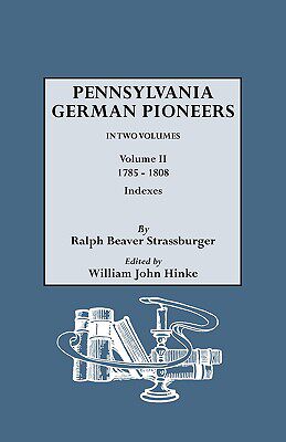 【预售】Penna. German Pioneers, Vol. II