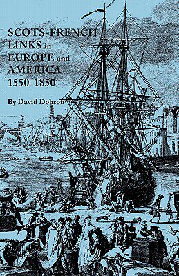 【预售】Scots-French Links in Europe and America, 1550-1850