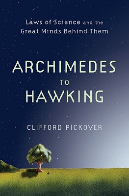 【预售】Archimedes to Hawking: Laws of Science and the Great