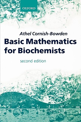 【预售】Basic Mathematics for Biochemists