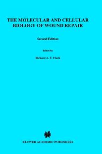 Cellular Wound Repair and Molecular The 预售 Biology