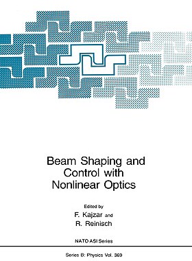 【预售】Beam Shaping/ Control W/Nonlinear Optics
