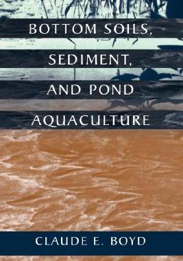 【预售】Bottom Soils, Sediment, and Pond Aquaculture