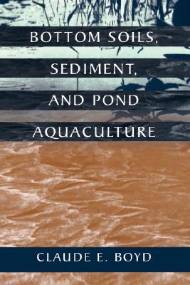 【预售】Bottom Soils, Sediment, and Pond Aquaculture