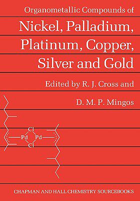 【预售】Organometallic Compounds of Nickel, Palladium